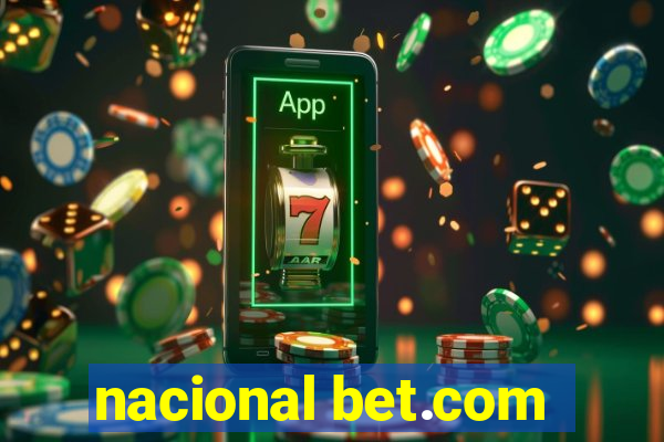 nacional bet.com